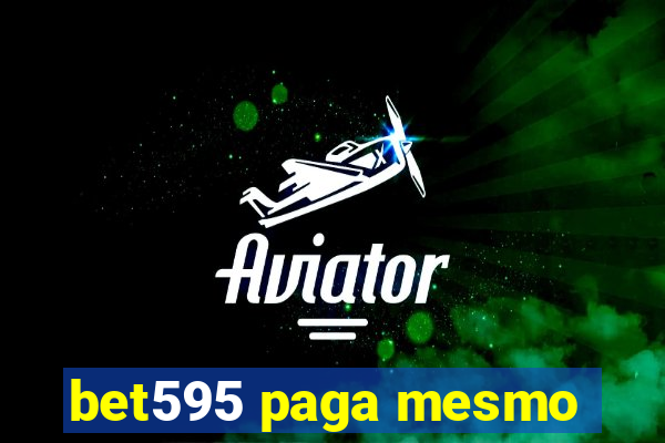 bet595 paga mesmo